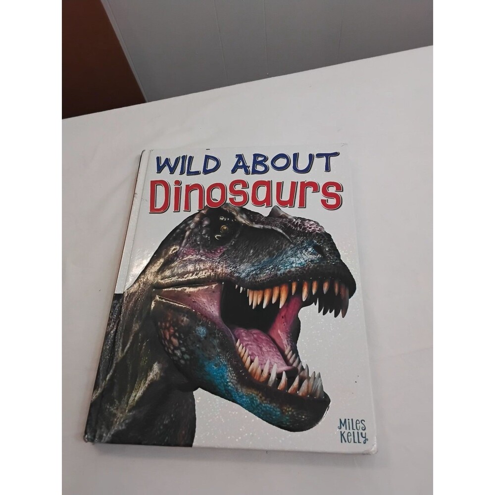 Wild about Dinosaurs Hardcover Steve, Matthews, Rupert Parker